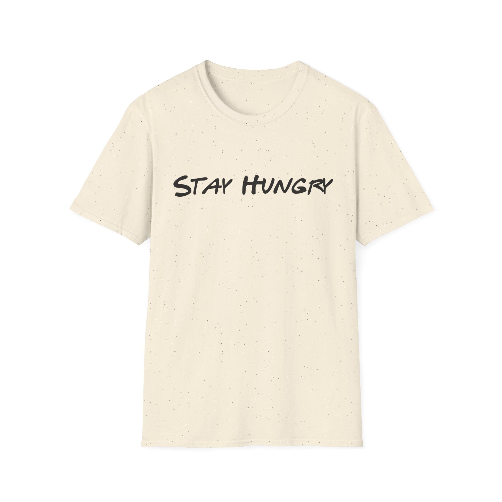Stay Hungry Unisex Softstyle T-Shirt