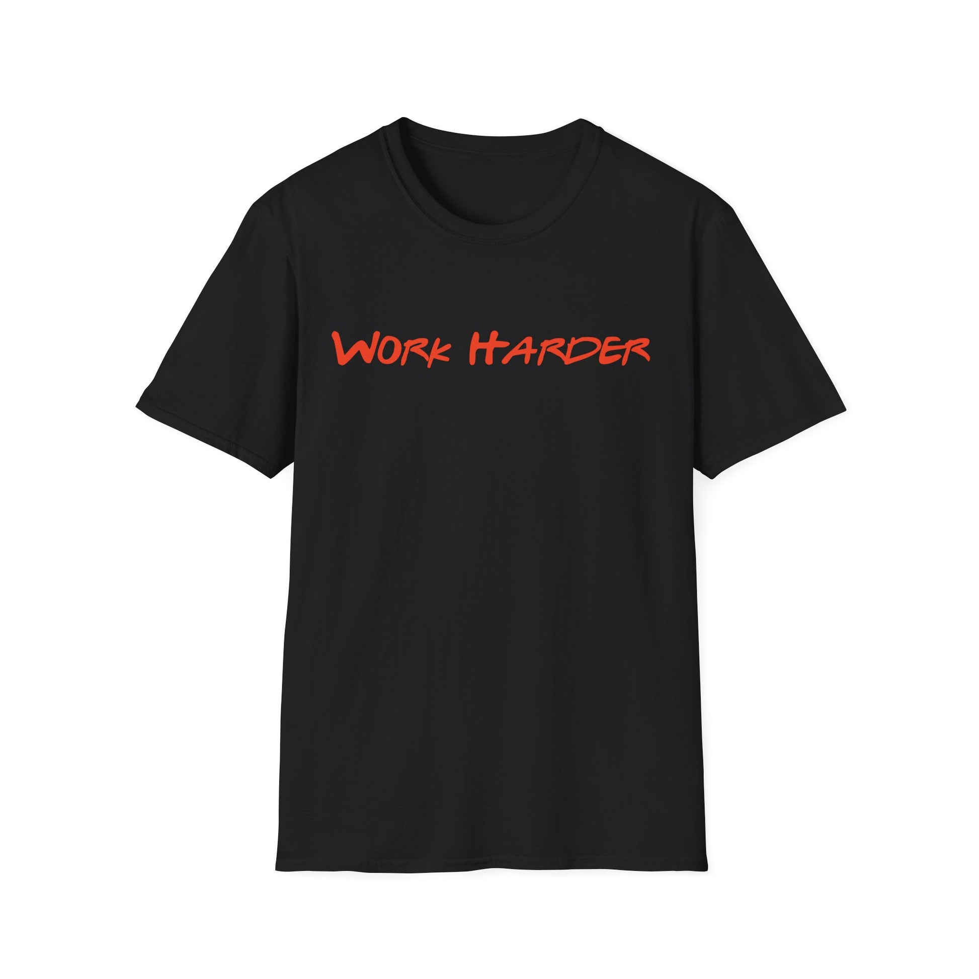 Work Harder Unisex Softstyle T-Shirt