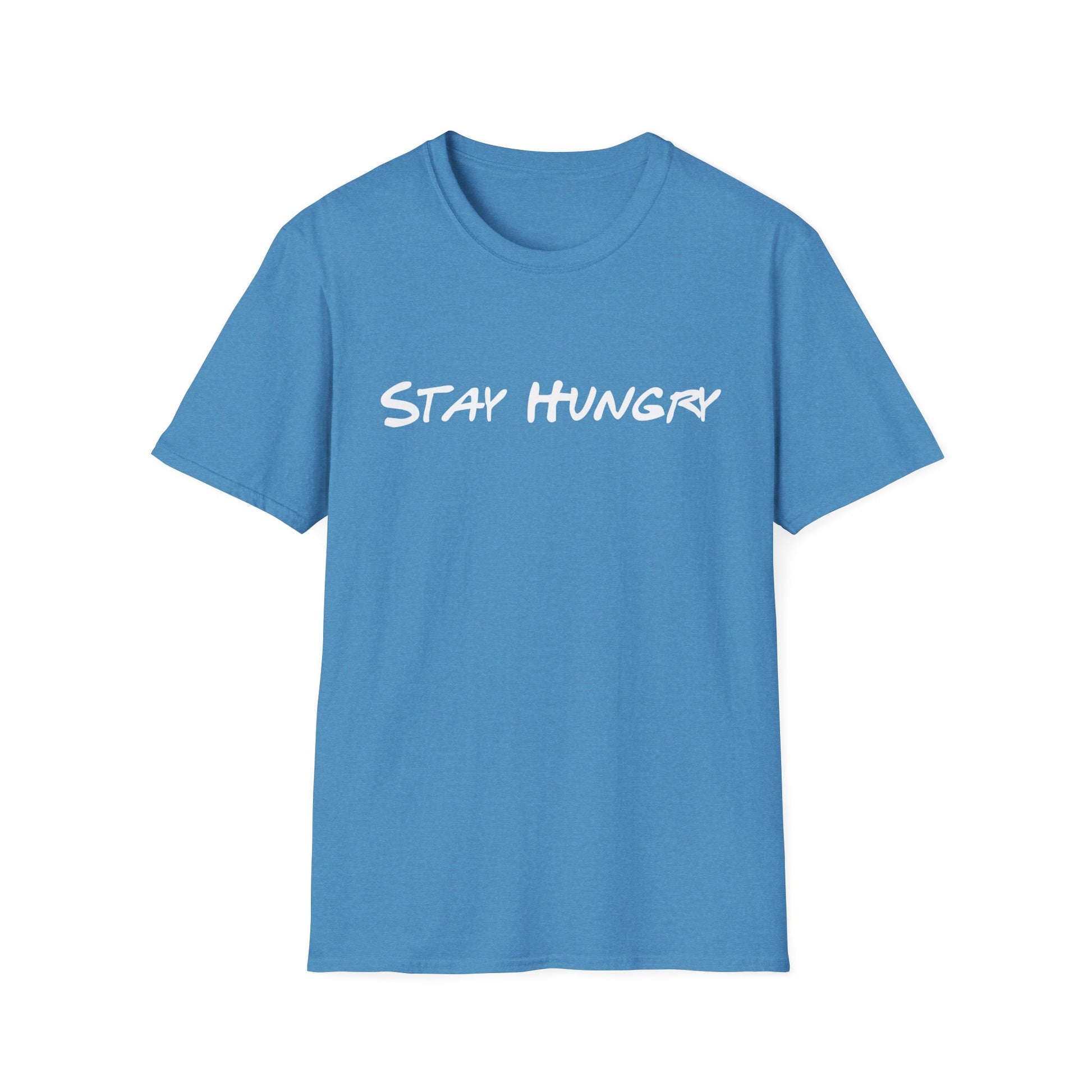 Stay Hungry Unisex Softstyle T-Shirt