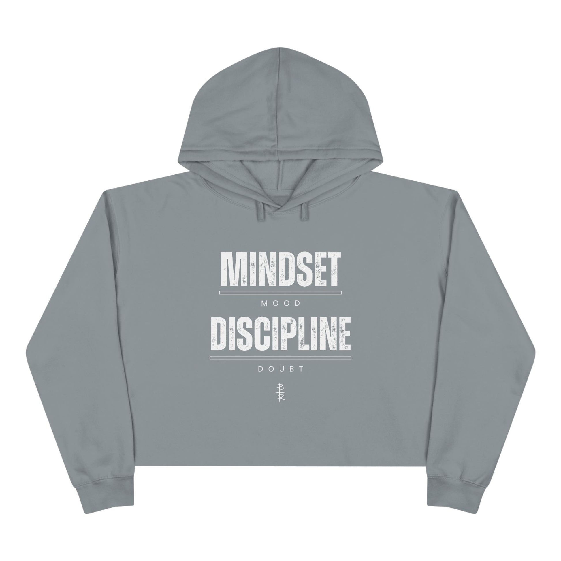 Mindset Over Mood Discipline Over Doubt Crop Hoodie